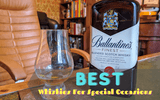 Whiskies That Make A Perfect Gift For Special Occasions