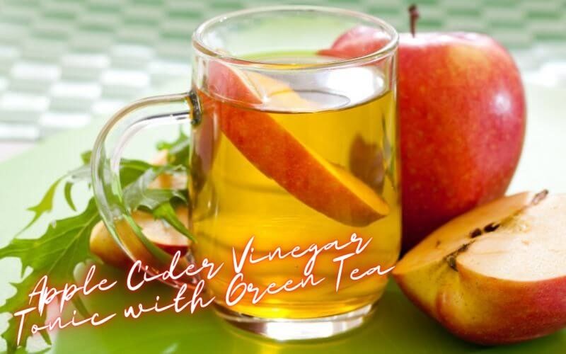 Apple Cider Vinegar Tonic with Green Tea Recipe