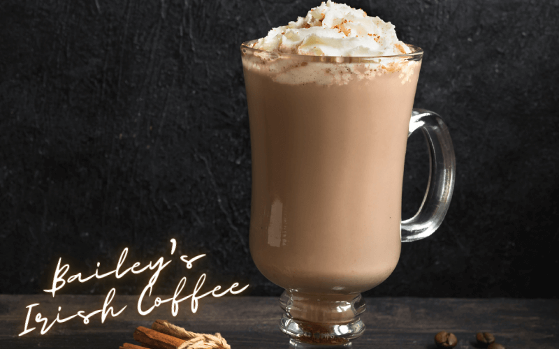 Bailey’s Irish Coffee Recipe