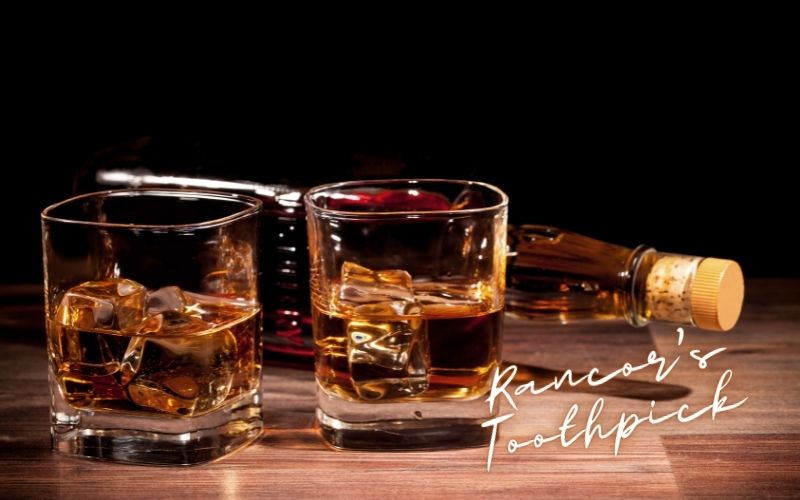 A glass of Rancor’s Toothpick