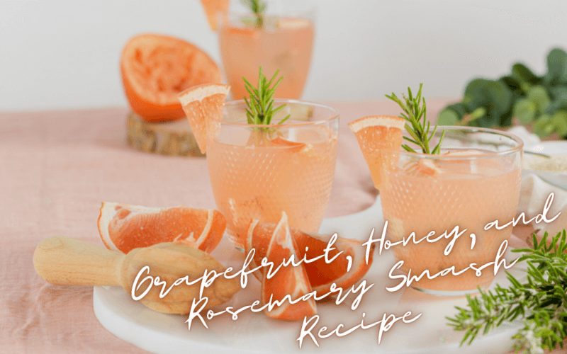 Grapefruit, Honey, And Rosemary Smash Recipe