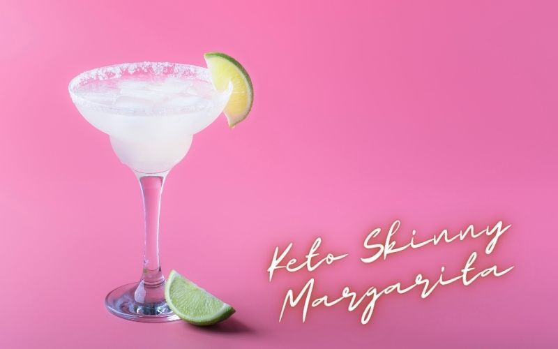 Keto Skinny Margarita