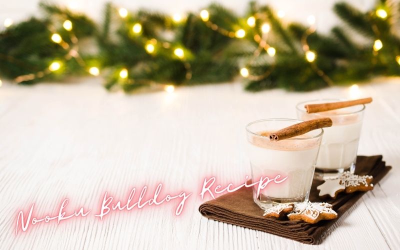 Nooku Bulldog Recipe