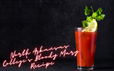 North Arkansas College’s Bloody Mary Recipe