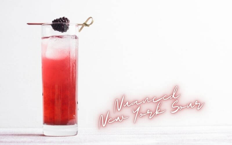 Nuanced New York Sour Recipe