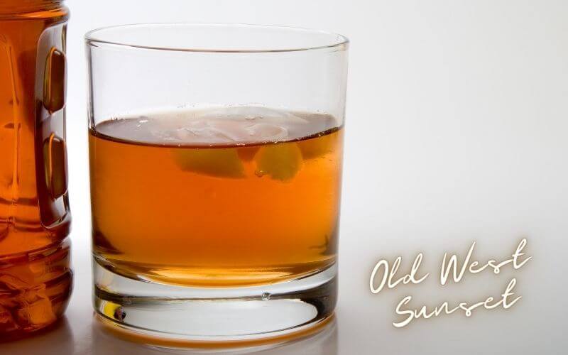 Old West Sunset Recipe