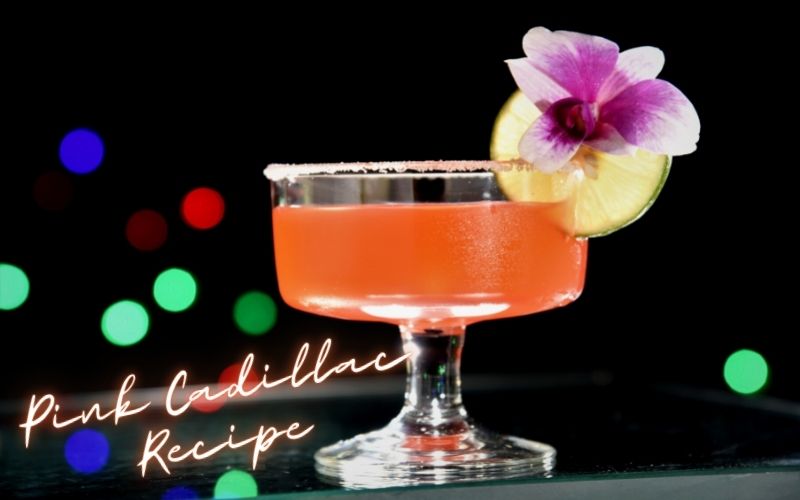A glass of Pink Cadillac