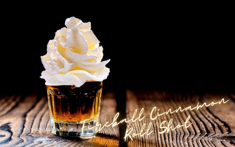 Fireball Cinnamon Shot Recipe