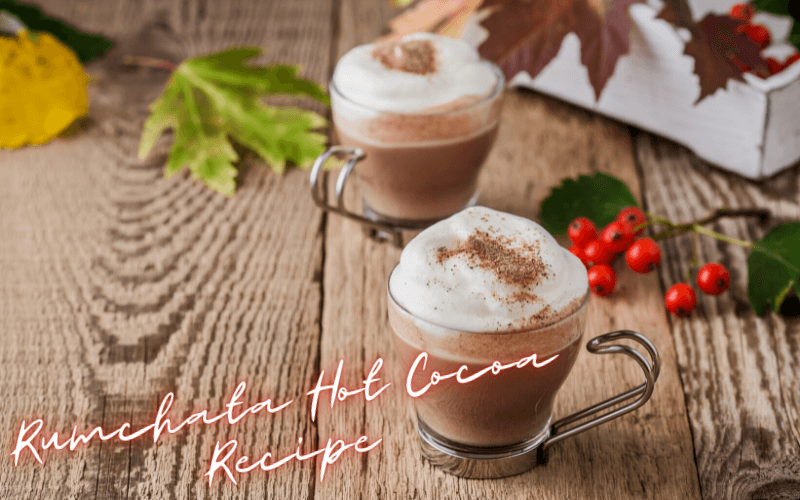 Rumchata Hot Cocoa Recipe