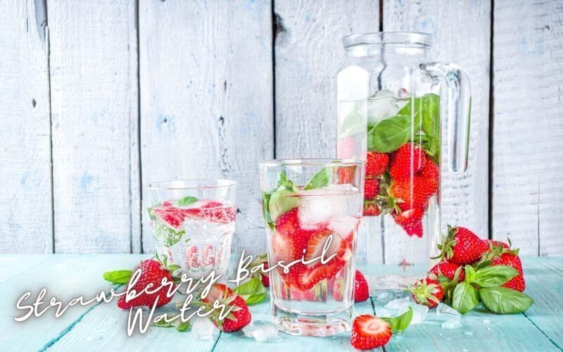 Strawberry Basil Water Recipe
