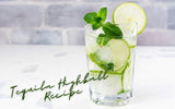 Tequila Highball Cocktail Recipe