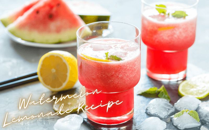 Watermelon Lemonade Recipe