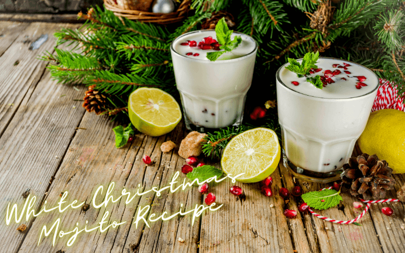 White Christmas Mojito Recipe