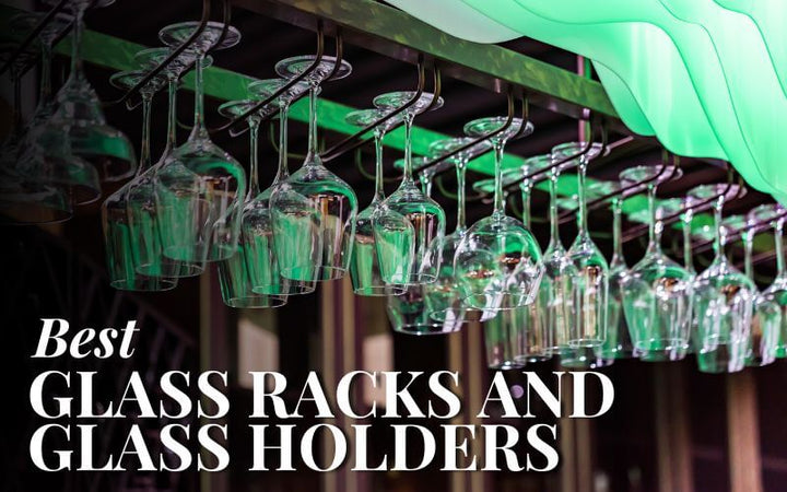 17 Best Glass Racks/ Glass Holders To Organize Glassware in 2023: Revi ...