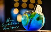 22 Fantastically Blue Cocktails That Will Have You Drink In Style ...