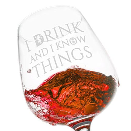 DU VINO I Drink and I Know Things Wine Glass - 12.75 oz - Funny Novelty Wine Glass - Humorous Present for Mom, Women, Friends, or Her - Made in USA - Inspired by GOT