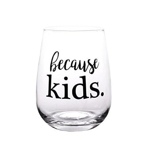 BarConic Because Kids Stemless Wine Glass