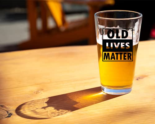 Old Lives Matter Beer Glass - Funny Retirement or Birthday Gifts