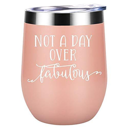 Not a Day Over Fabulous - Funny Birthday Wine Gifts Ideas for Women, Wife, Mom, Mother in Law, Daughter, Sister, Aunt, Best Friends, BFF, Coworker, Her - Coolife 12oz Insulated Wine Tumbler with Lid