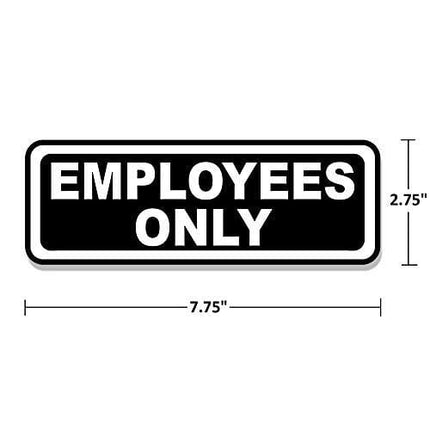 Employees Only Sticker for Doors (Pack of 2) | Black and White Laminated Vinyl 7.75 x 2.5-inches | Retail Compliance Signs for Restaurants, Retail Stores, Salons, Gas Stations, and Other