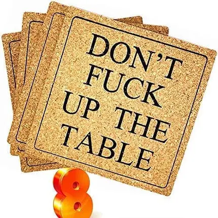 ENKORE Funny Coasters For Drinks Absorbent - DON'T F UP THE TABLE (Uncensored) - 8 Pack 4" Square Pad, Bigger Than Standard Cork Cup Coaster,Light Weight,Disposable - Perfect Housewarming Hostess Gift