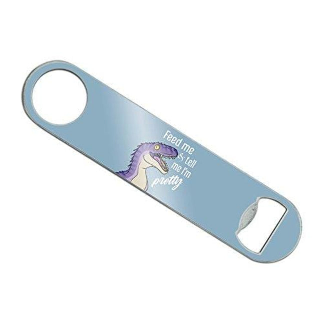 Velociraptor Feed Me and Tell Me I'm Pretty Dinosaur Funny Stainless Steel Vinyl Covered Flat Bartender Speed Bar Bottle Opener