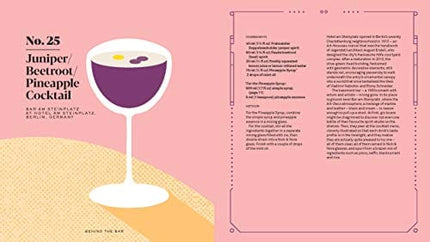 Behind the Bar: 50 Cocktail Recipes from the World's Most Iconic Hotels