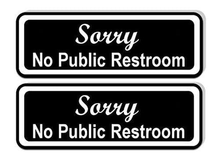 Sorry No Public Restroom Sticker for Doors and Businesses (Pack of 2) | Black and White Laminated Vinyl 7.75 x 2.5-inches | Retail Compliance Signs for Restaurants, Retail Stores, Salons,