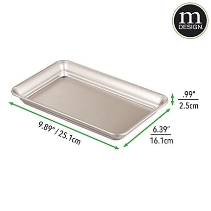 mDesign Metal Storage Organizer Tray for Bathroom Vanity Countertops, Closets, Dressers - Holder for Guest Hand Towels, Watches, Earrings, Makeup Brushes, Reading Glasses - Satin