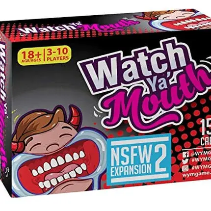 Watch Ya' Mouth NSFW (Adult) Expansion #2 Card Game Pack, for All Mouth Guard Games