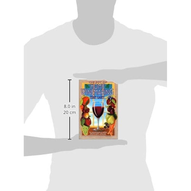 The Joy of Home Wine Making